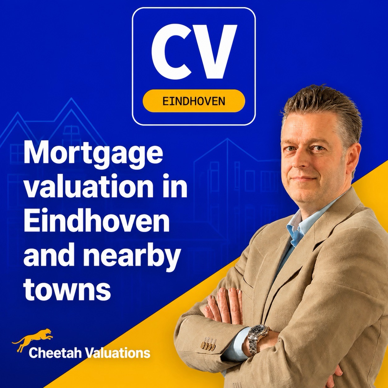 Dirk-Jan Bonenkamp of Cheetah Valuations. Image text: Mortgage valuation in Eindhoven and nearby towns.