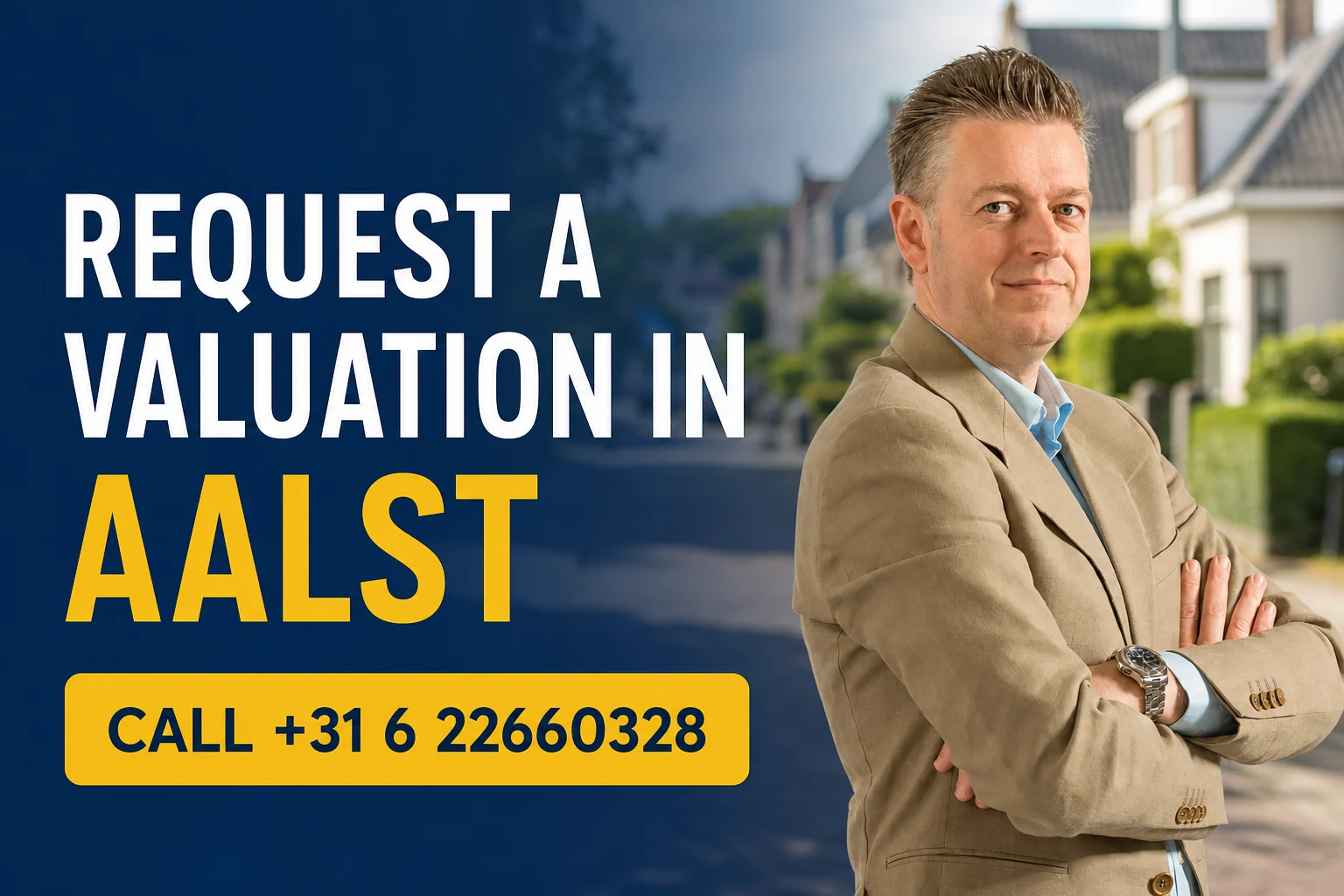 House Valuation in Aalst 2 Request a property valuation in Aalst with Dirk-Jan Bonenkamp; call +31 6 22660328
