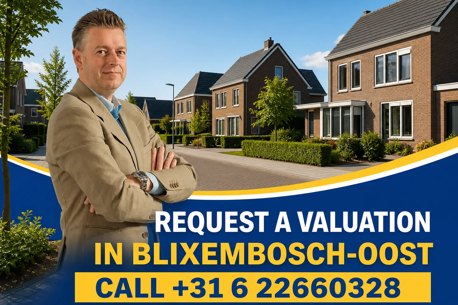 Request a valuation in Blixembosch-Oost with Dirk-Jan Bonenkamp; call +31 6 22660328