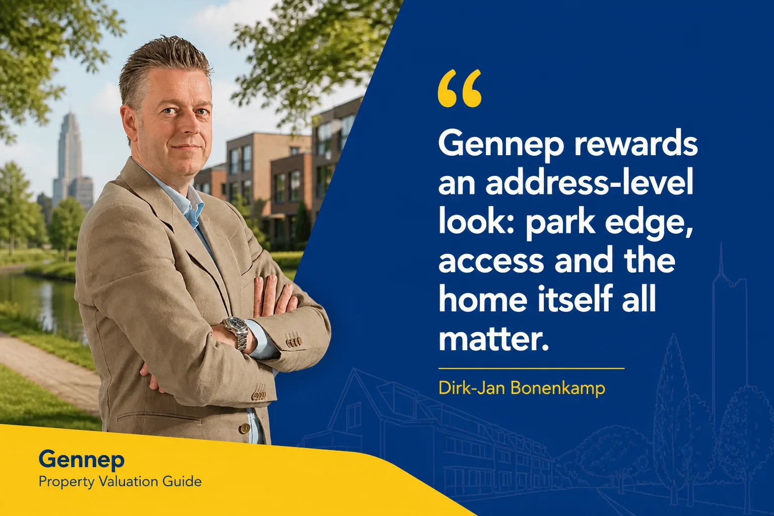 Dirk-Jan Bonenkamp quote about Gennep property valuation