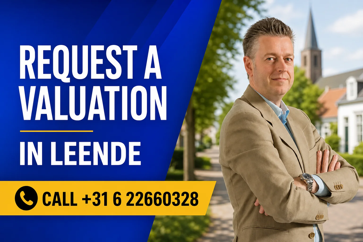 Request a property valuation in Leende with Dirk-Jan Bonenkamp; call +31 6 22660328
