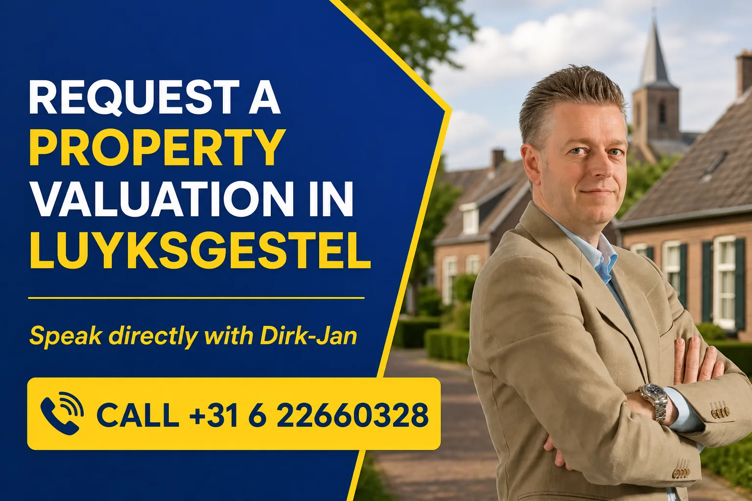 House Valuation in Luyksgestel 2 Request a property valuation in Luyksgestel with Dirk-Jan Bonenkamp; call +31 6 22660328