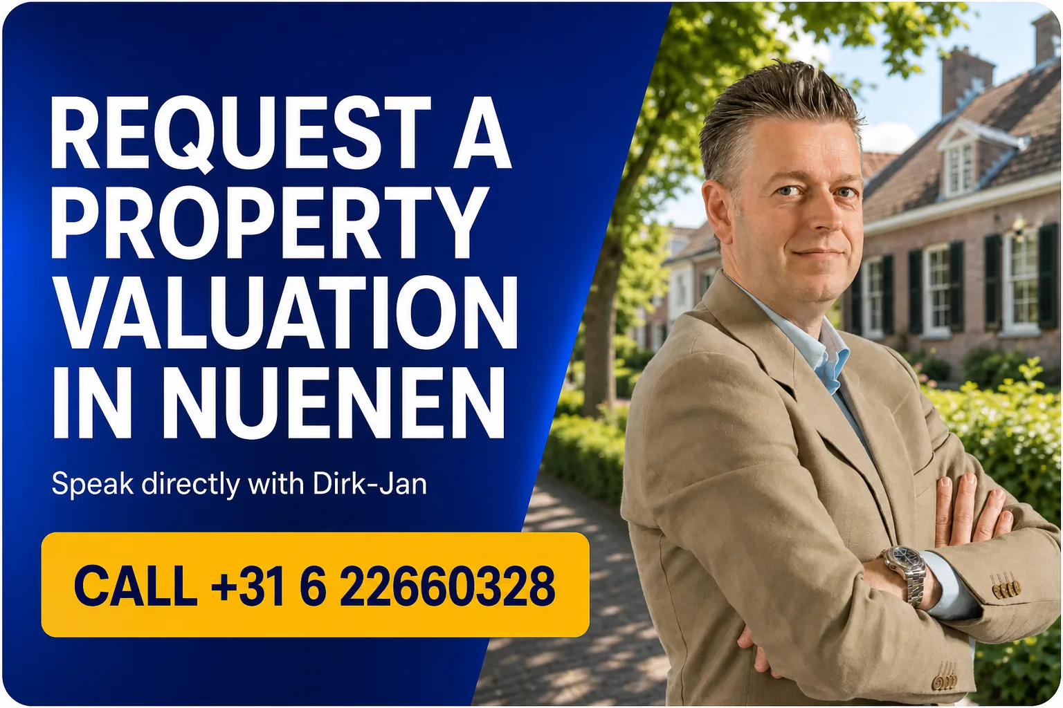 House Valuation in Nuenen 2 Request a property valuation in Nuenen with Dirk-Jan Bonenkamp; call +31 6 22660328