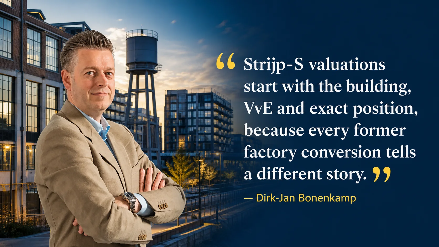 House Valuation in Strijp-S 6 Dirk-Jan Bonenkamp explaining why Strijp-S building type, VvE and exact position matter in a valuation