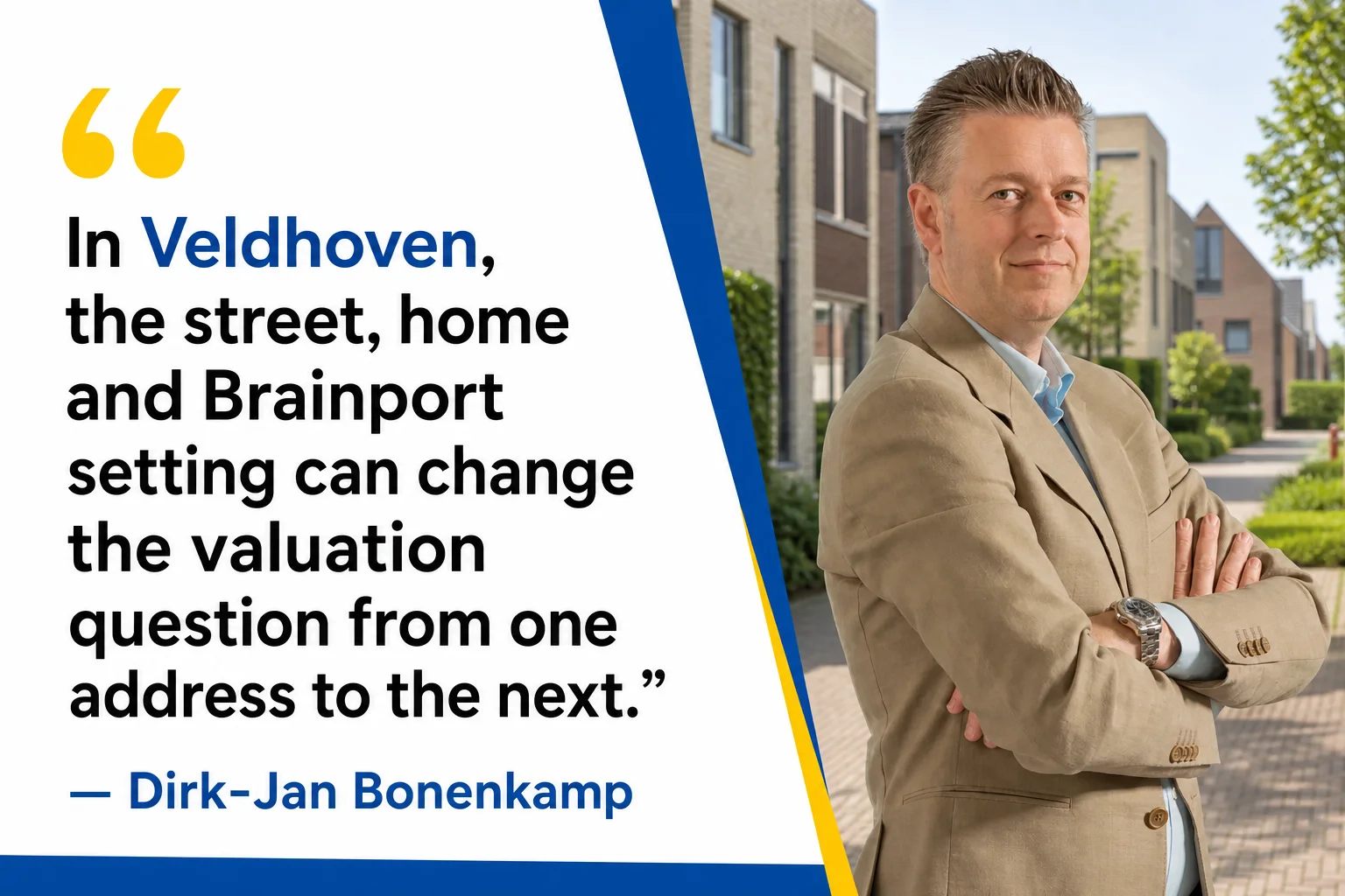 House Valuation in Veldhoven 6 Dirk-Jan Bonenkamp explaining why Veldhoven neighbourhood, plot and green setting matter in a valuation