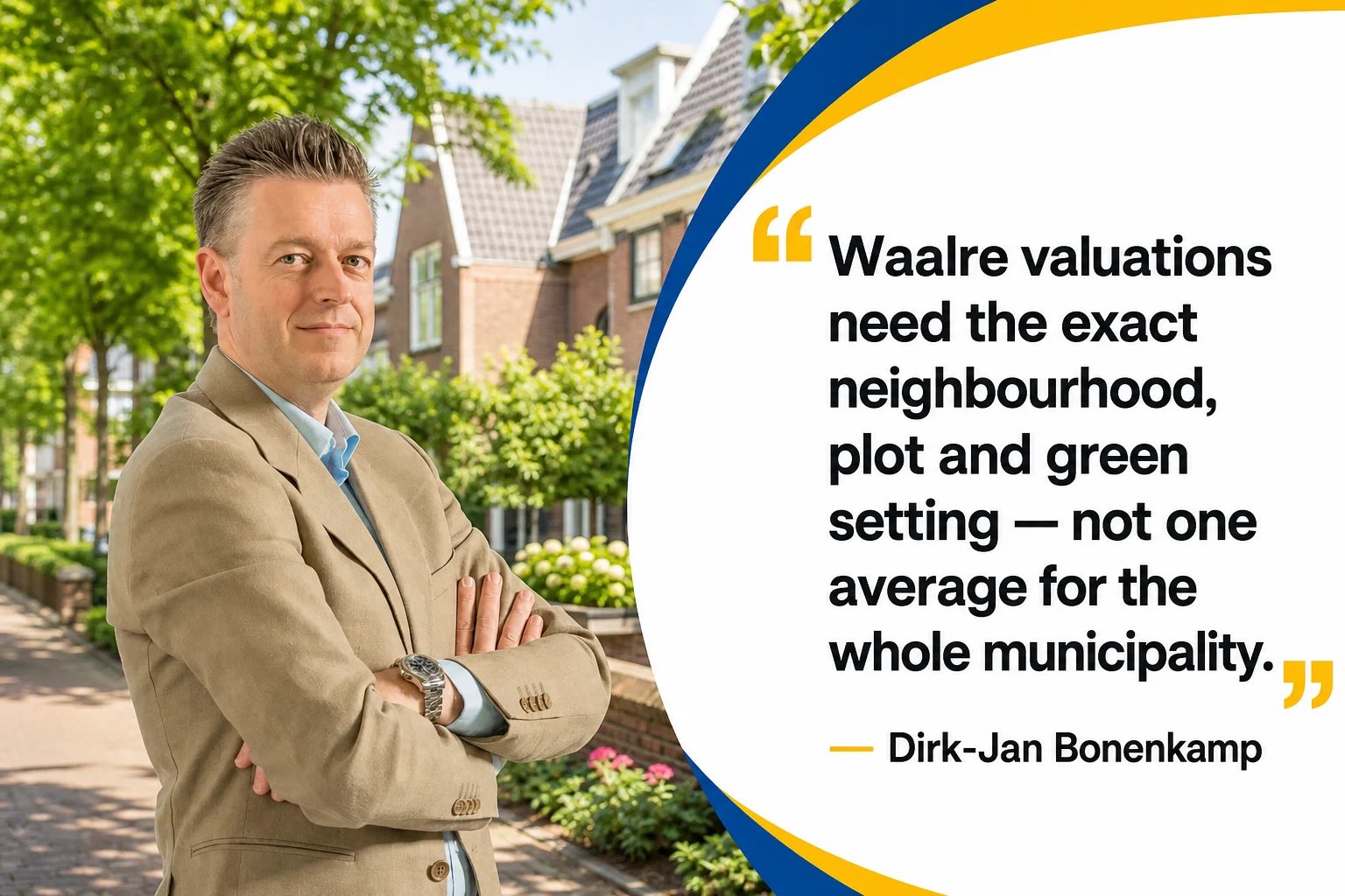Dirk-Jan Bonenkamp explaining why Waalre neighbourhood, plot and green setting matter in a valuation